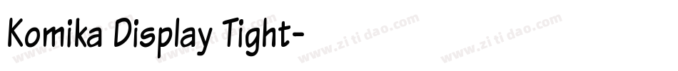 Komika Display Tight字体转换